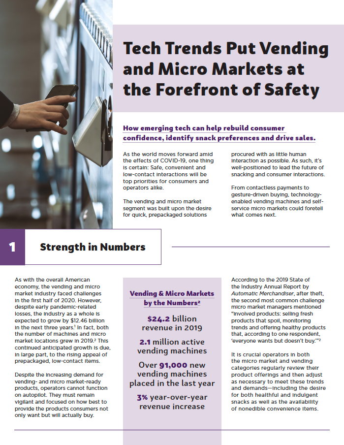 Tech Trends Put Vending and Micro Markets at the Forefront of Safety Tech Trends Put Vending and Micro Markets at the Forefront of Safety